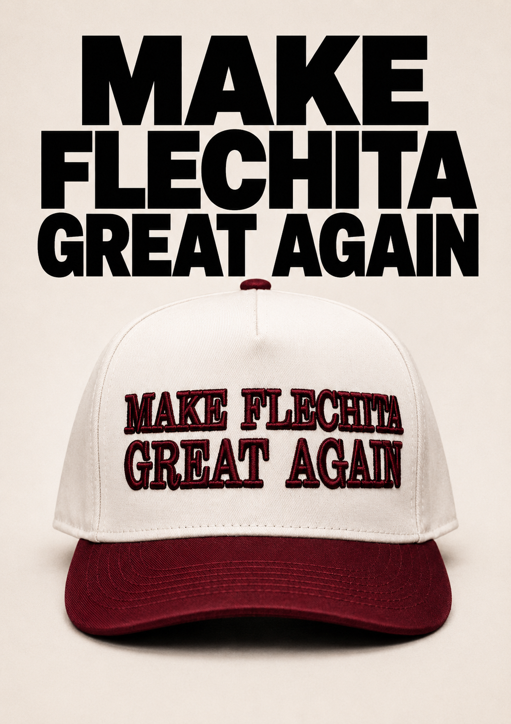 MAKE FLECHITA GREAT AGAIN
